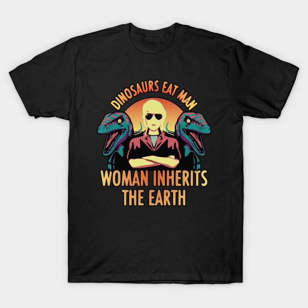 Dinosaurs Eat Man Woman Inherits The Earth (Sunset Edition) T-Shirt by RuftupDesigns